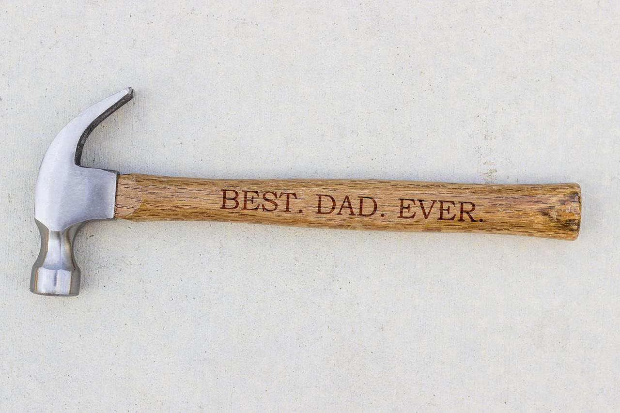Personalized Hammer, Fathers day gift, hammer, Custom hammer, Best Dad Ever Engraved hammer, Best Gift for him, Unique Custom gift