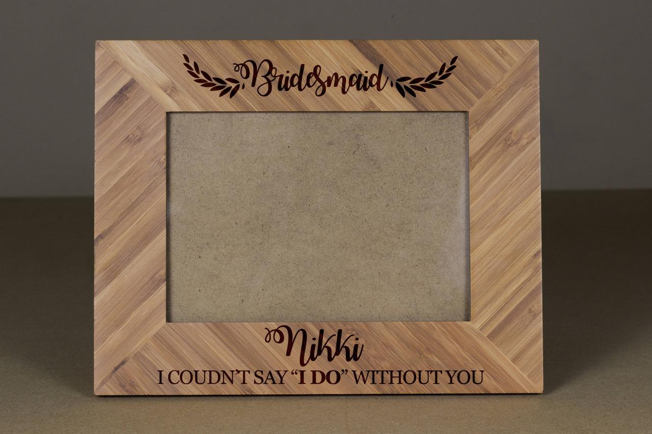 Bridesmaid Custom Picture Frame, Engraved Photo Frame, Wooden Photo Frame, Wedding Frame,wedding Gift, Wedding Favor,custom Wooden Frame