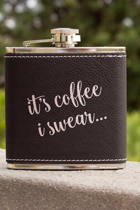 Funny Flask, Unique Flask, It&amp;#039;s Coffee Funny Quote Flask, Sarcasm Flask, Birthday Gift, Gift, Perfect Gift, Leather Flask