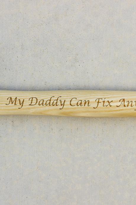 Personalized Hammer, Fathers day gift, hammer, Custom hammer, My Daddy Can Fix Engraved hammer, Best Gift for him, Unique Custom gift