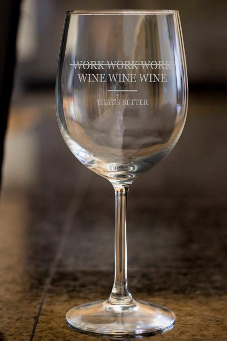 funny quote wine glass,Personalize wine glass,Engraved wine glass, etched Wine glass,wedding gift,Bachelor party,Wedding Favor, humor wine