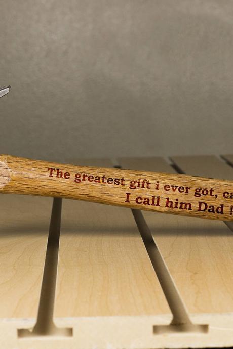 Personalized Hammer, Fathers day gift, hammer, Custom hammer, The Greatest Gift Engraved hammer, Best Gift for him, Unique Custom gift